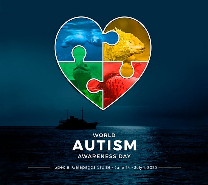 Announcement on World Autism Awareness Day 2022 for a Special Galapagos Autism Cruise Departure in 2023