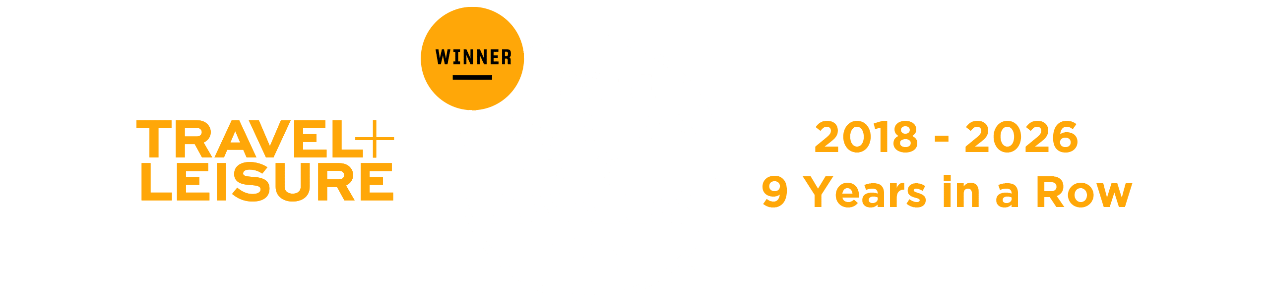 Travel+Leisure World's Best Awards - 9 Consecutive Years!