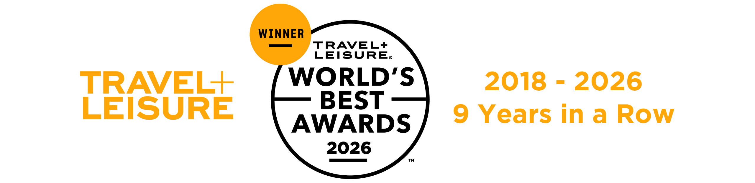 9-Time Winner of Travel + Leisure's World's Best Awards (2018–2026)